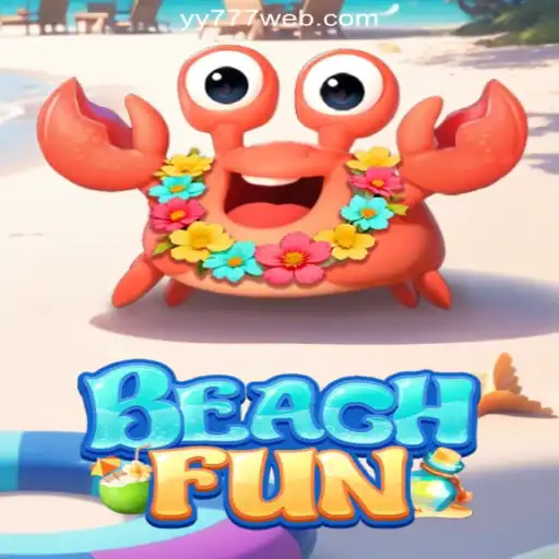 Explore the Exciting World of BeachFun: Your Gateway to YY777.COM Online Casino Philippines