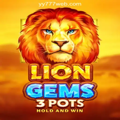 Exploring LionGems3pots in the Context of YY777.COM Online Casino Philippines