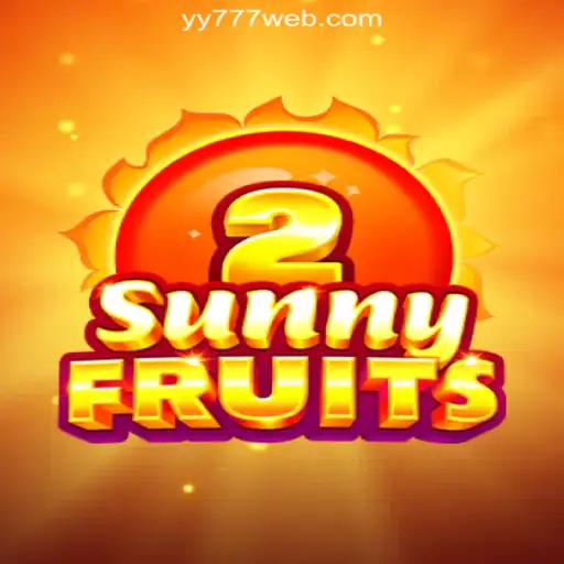 Explore the Exciting World of SunnyFruits2 at YY777.COM Online Casino Philippines
